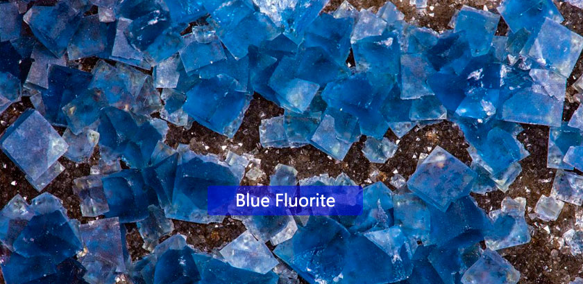 The properties of blue fluorite and the fluorite process